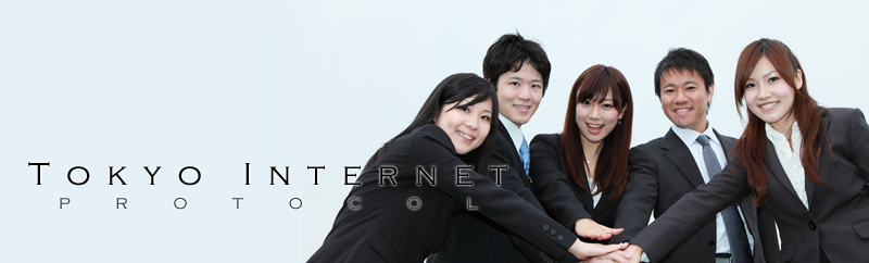 Tokyo Internet Protocol English